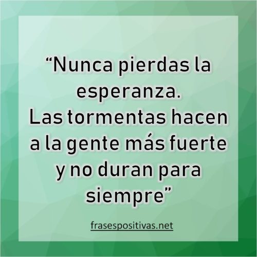 50 Frases de Esperanza , Fé y Fortaleza 【Muy Motivadoras 】+ Imagen