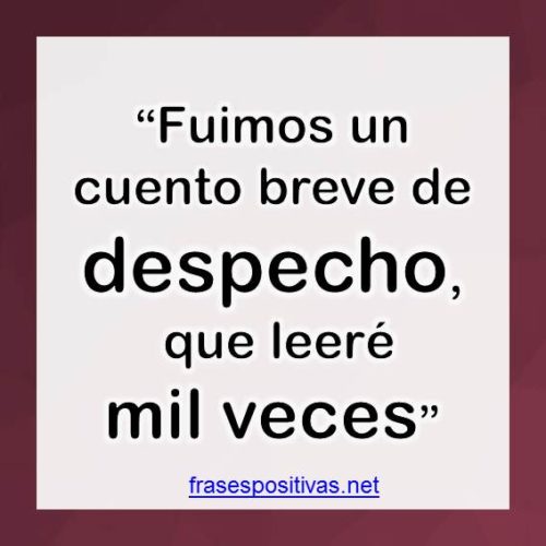 +80 Frases de Despecho 【Por amor y desamor】Citas cortas y 